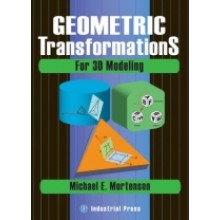 Geometric Transformations for 3D Modeling, 2nd Edition